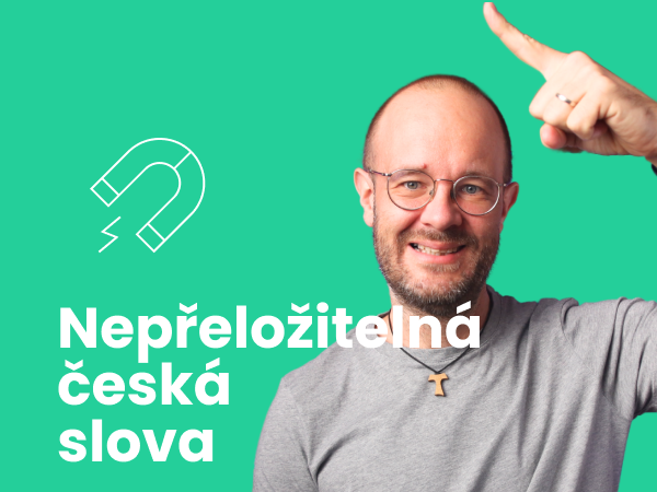 Nepřeložitelná česká slova